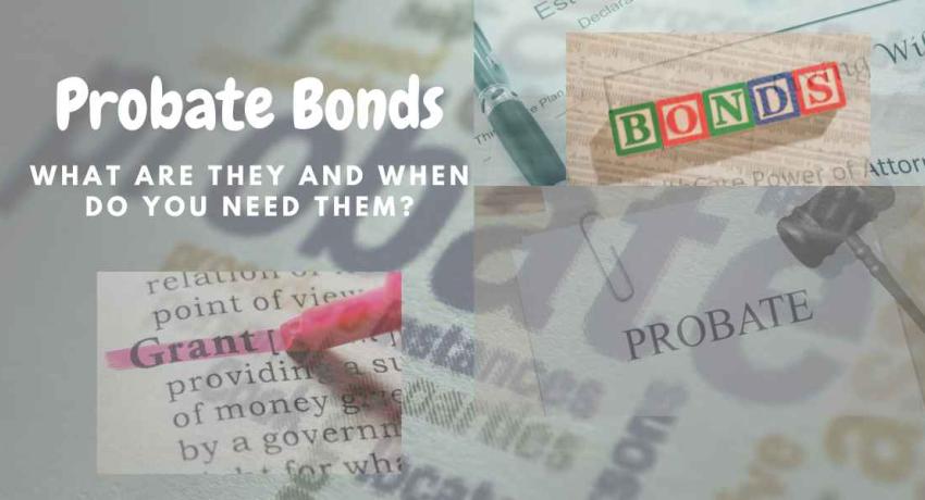 What is a Probate Bond?