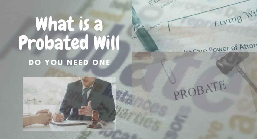 What is a probated will?